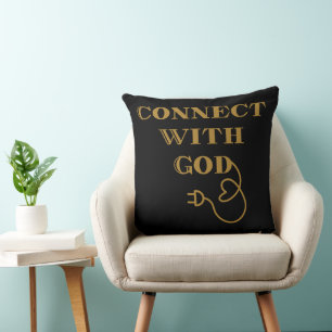 Connect With God Biblical Quote Throw Pillow