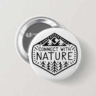 Connect with nature 2 inch round button