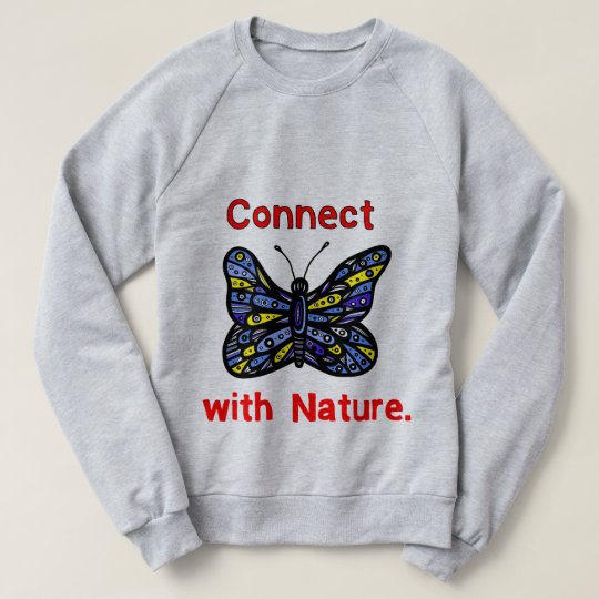 "Connect with Nature" Women's Sweatshirt