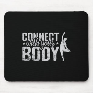 Connect With Your Body Comfort Colors Adult Heavyw Mouse Pad