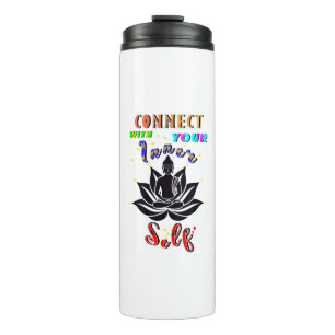 Connect With Your Inner Self Thermal Tumbler