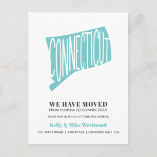 CONNECTICUT We've moved New address New Home Postcard