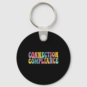 Connection Over Compliance Autism Awareness Month  Keychain