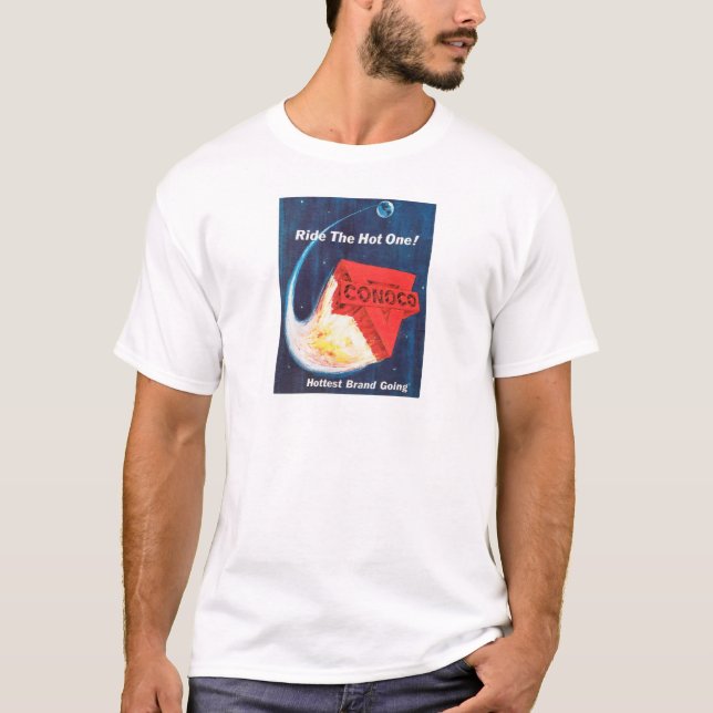 Conoco Gasoline Hottest Brand Going T-Shirt (Front)