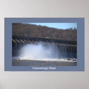 Conowingo Dam Photo Poster