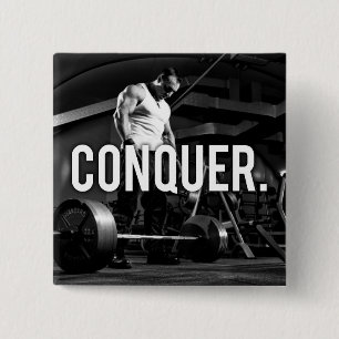 CONQUER - "Body building" Workout Motivational 2 Inch Square Button