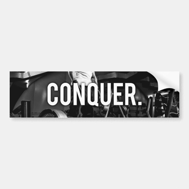 CONQUER - "Body building" Workout Motivational Bumper Sticker (Front)