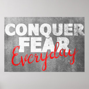 Conquérir la peur tous les jours, affiche inspiran