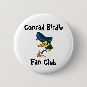 Conrad Birdie Fan Club 2 Inch Round Button