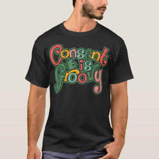 Consent Is Groovy Gypsie Vintage Style 70s Hippie  T-Shirt
