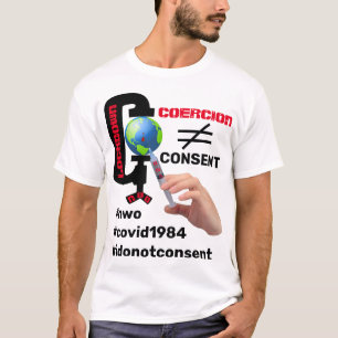 Consentement non coercitif (lumière) T-shirt
