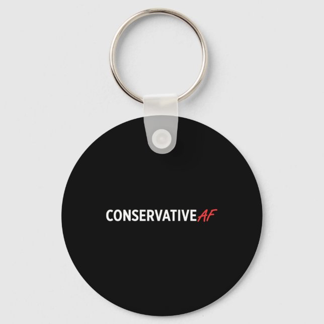 Conservative Af Republican Party  Keychain (Front)