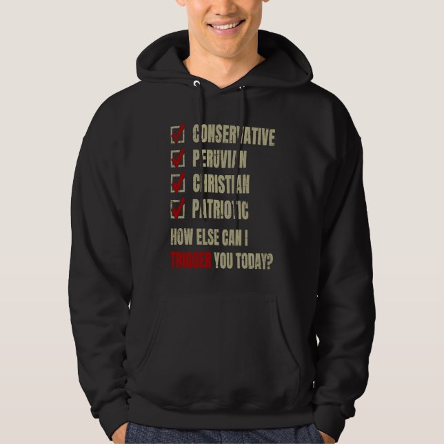 Conservative Peruvian Christian Patriotic Hoodie (Front)