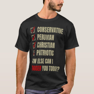 Conservative Peruvian Christian Patriotic T-Shirt