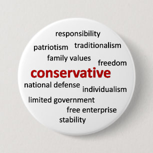 Conservative philosophy and values 3 inch round button