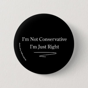 Conservative Right 2 Inch Round Button