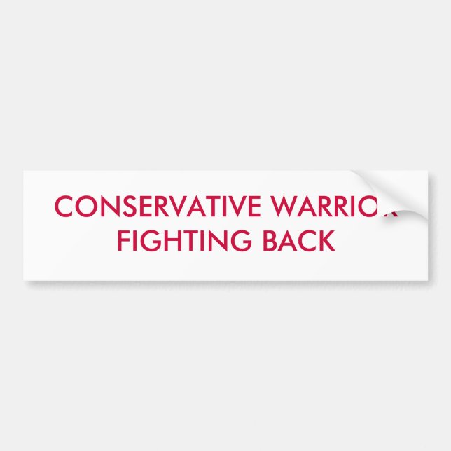 CONSERVATIVE WARRIOR FIGHTING BACK BUMPER STICKER (Front)