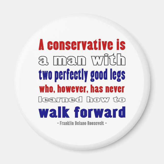 Conservatives Defined By FDR Magnet (Front)
