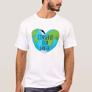 Conserve Our Earth Global Warming Awareness Enviro T-Shirt