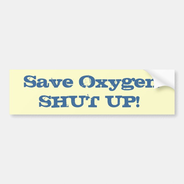 Conserve Oxygen Bumper Sticker (Front)
