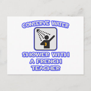 Conserve Water .. Shower With a French Teacher Postcard