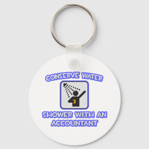 Conserve Water .. Shower With an Accountant Keychain