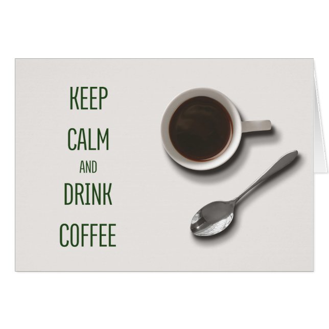 Conserver le calme et boire du café (Devant horizontal)