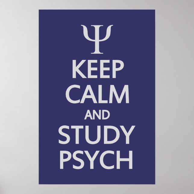 Conserver le calme et l'étude Psych poster personn (Devant)