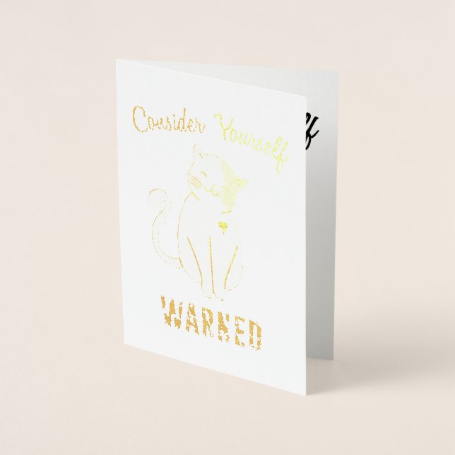 Consider Yourself Warned Evil Cat Foil Card (Front)