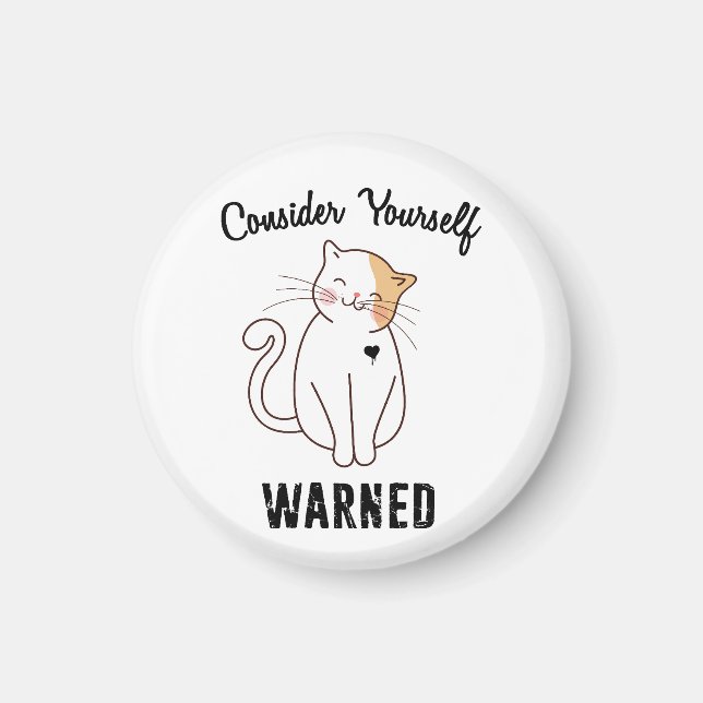 Consider Yourself Warned Evil Cat Magnet (Front)