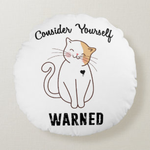 Consider Yourself Warned Evil Cat Throw Pillow