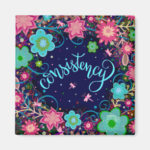 Consistency Fun Blue Floral Modern Inspirivity Magnet