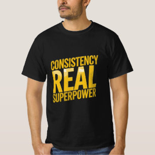 Consistency Is the Real Superpower — Discipline Fi T-Shirt