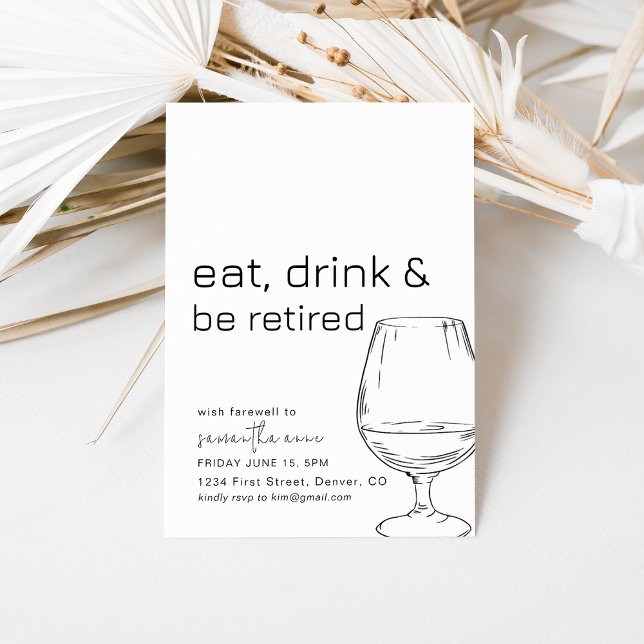 Consommer, boire et être à la retraite Invitation  (Créateur téléchargé)