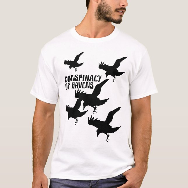 conspiracy of ravens T-Shirt (Front)