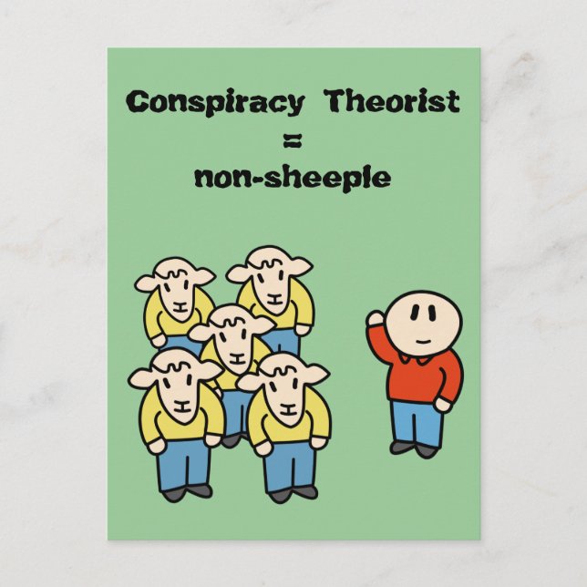 Conspiracy Theorist = non-sheeple Postcard (Front)