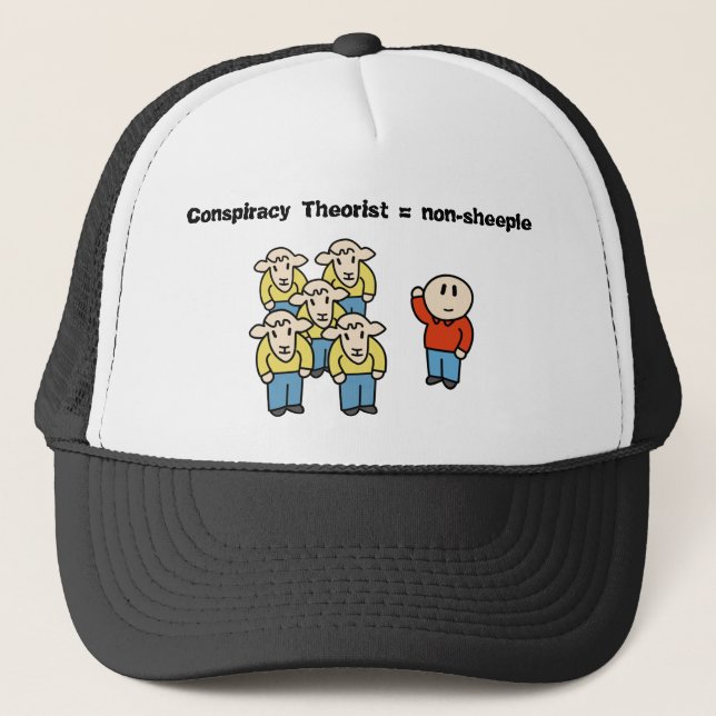 Conspiracy Theorist = non-sheeple Trucker Hat (Front)