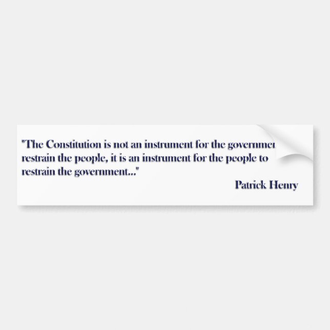 Constitution Quote by Patrick Henry Bumper Sticker (Front)