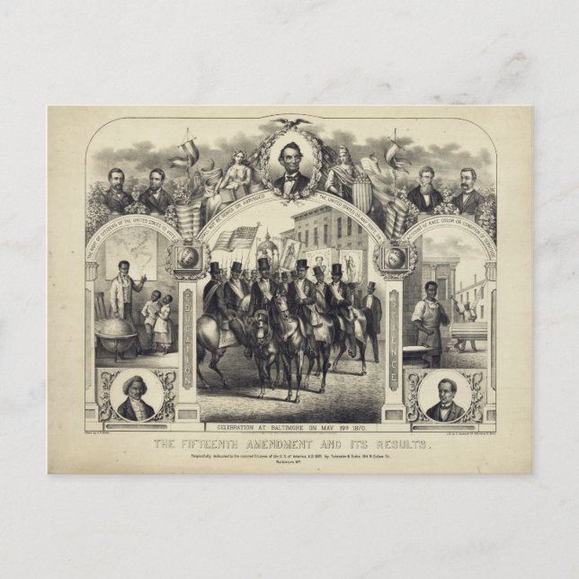 Constitutional 15th Amendment and it's Results Postcard (Front)