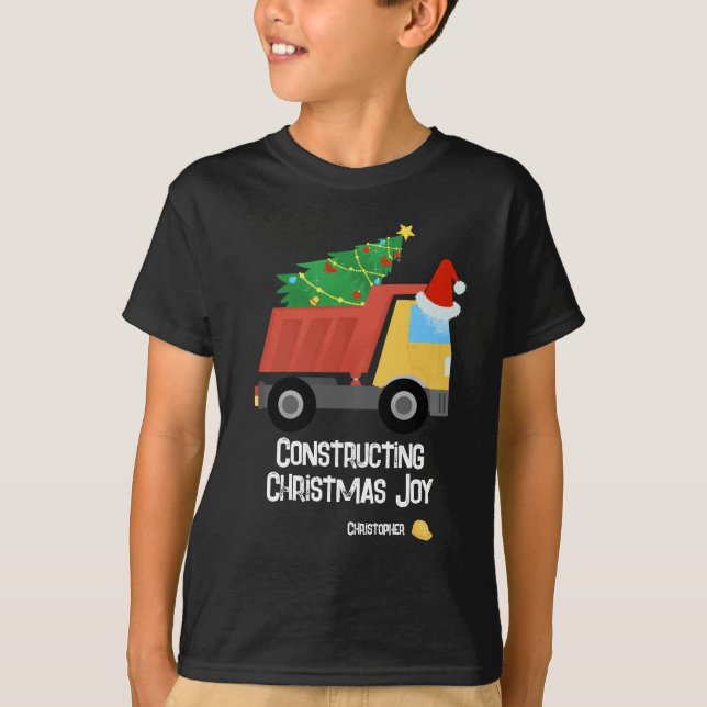 Constructing Christmas Joy Construction Dump Truck T-Shirt (Front)