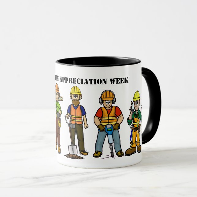 Construction Appreciation Week Mug (Front Right)