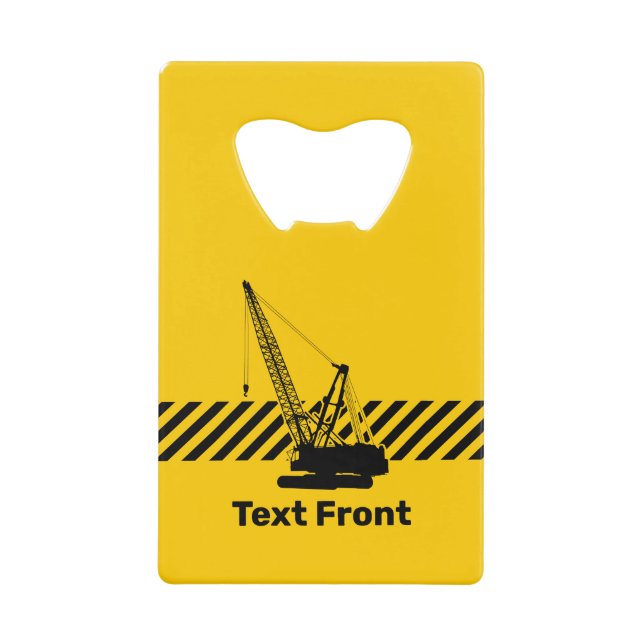 Construction Crane Credit Card Bottle Opener (Front)