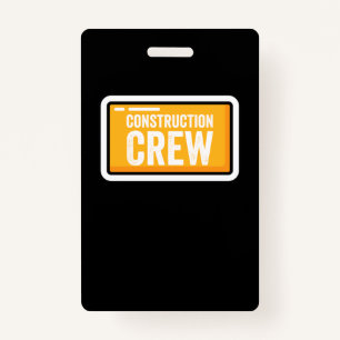 Construction Crew Badge