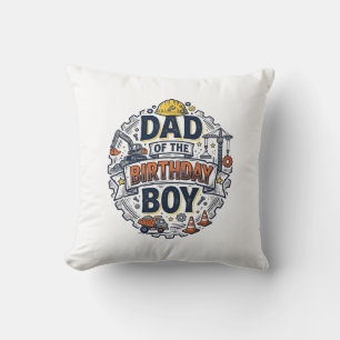 Construction Dad of the Birthday Boy Shirt Design_ Throw Pillow
