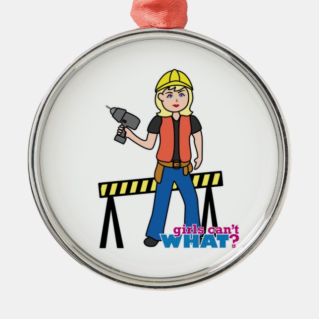 Construction Girl - Light/Blonde Metal Ornament (Front)