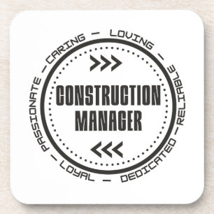 Construction Manager Coaster