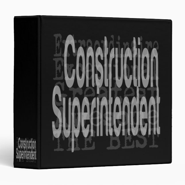 Construction Superintendent Extraordinaire Binder (Front/Spine)