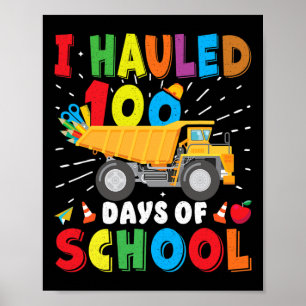 Construction Vehicle 100 Days Of School Apparel Du Poster