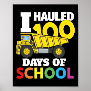Construction Vehicle Cool 100 Days Of School Dump  Poster