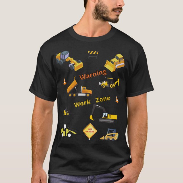 Construction Warning Work Zone T-Shirt (Front)